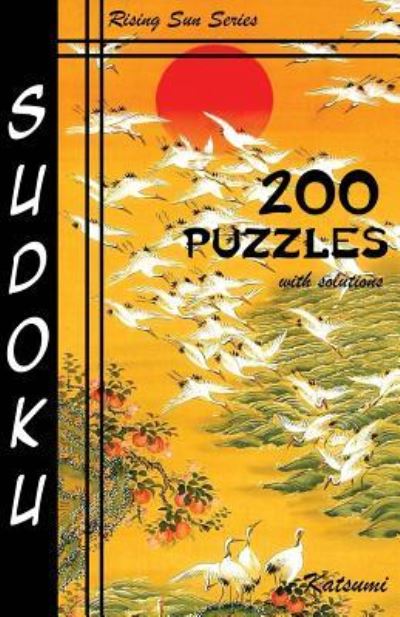 Cover for Katsumi · Sudoku 200 Puzzles With Solutions (Paperback Book) (2016)