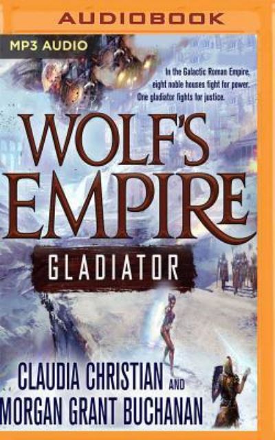 Cover for Claudia Christian · Wolf's Empire (CD) (2017)