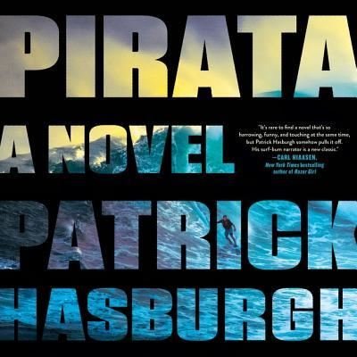 Cover for Patrick Hasburgh · Pirata A Novel (CD) (2018)