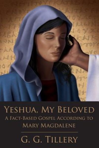 Cover for G G Tillery · Yeshua, My Beloved (Paperback Book) (2017)
