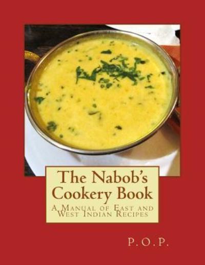 Cover for P O P · The Nabob's Cookery Book (Paperback Book) (2017)