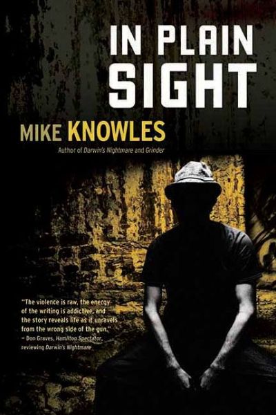 Cover for Mike Knowles · In Plain Sight (A Wilson Mystery) (Hardcover Book) [First edition] (2010)