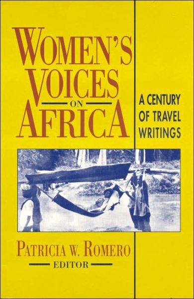 Women's Voices on Africa - Topics in World History -  - Książki - Markus Wiener Publishing Inc - 9781558760486 - 2010