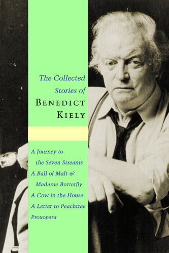 Cover for Benedict Kiely · The Collected Stories of Benedict Kiely (Paperback Book) [1st U.s. Ed edition] (2004)