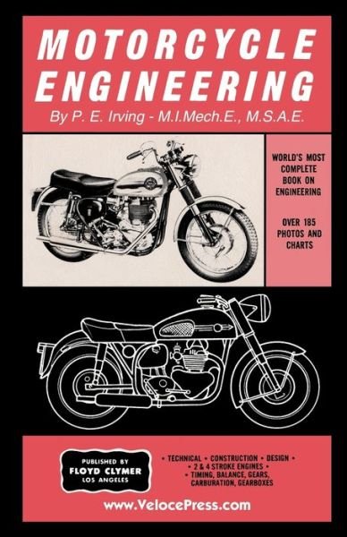 Cover for P E Irving · Motorcycle Engineering (Taschenbuch) (2017)