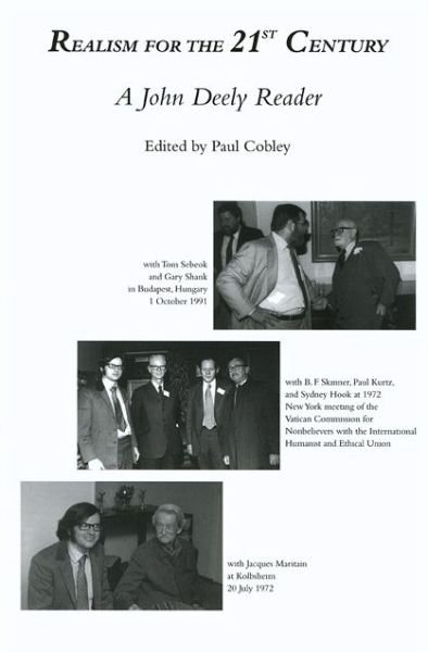 Cover for John Deely · Realism for the 21st Century: A John Deely Reader (Pocketbok) (2010)