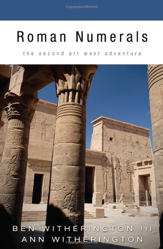 Cover for III Witherington Ben · Roman Numerals: the Second Art West Adventure (Taschenbuch) (2009)