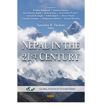 Cover for Keshav Bhattarai · Nepal in the 21st Century (Innbunden bok) (2010)
