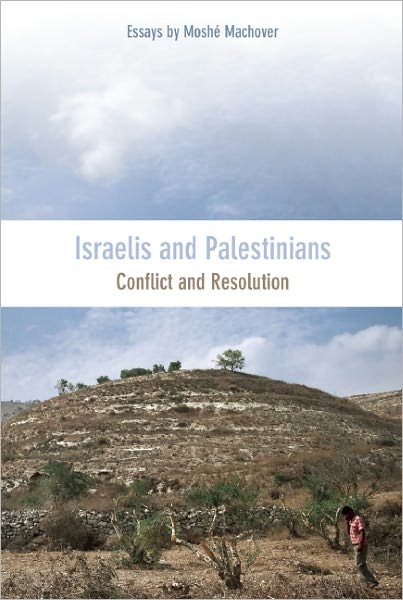 Cover for Moshe Machover · Israelis And Palestinians: Conflict and Resolution (Taschenbuch) (2012)