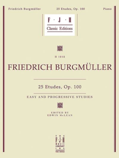 Cover for Friedrich Burgmuller · 25 Etudes, Op. 100 (Book) (2023)