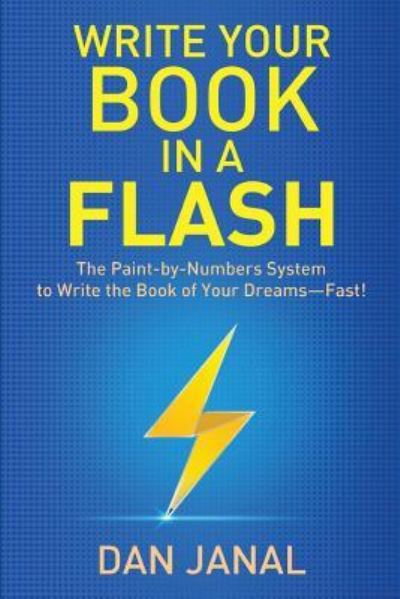 Cover for Dan Janal · Write Your Book in a Flash (Paperback Book) (2018)