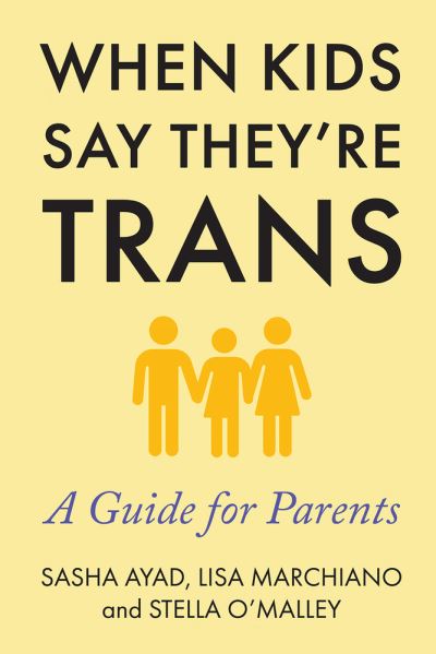 Cover for Sasha Ayad · Is My Child Trans? (Book) (2023)