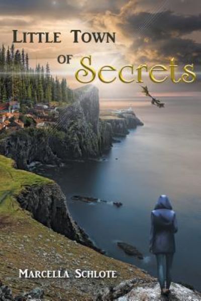 Cover for Marcella Schlote · Little Town of Secrets (Paperback Book) (2016)