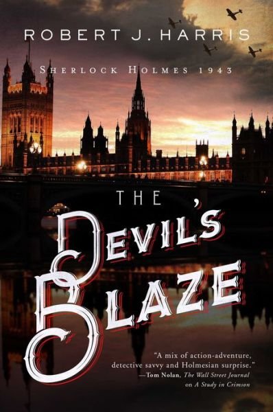 Cover for Robert J. Harris · The Devil's Blaze (Hardcover Book) (2022)