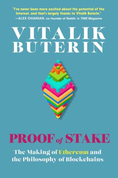 Cover for Vitalik Buterin · Proof Of Stake: The Making of Ethereum and the Philosophy of Blockchains (Paperback Book) (2022)