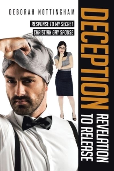 Cover for Deborah Nottingham · Deception Revelation to Release (Paperback Book) (2019)