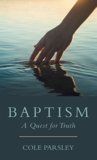 Cover for Cole Parsley · Baptism (Book) (2022)
