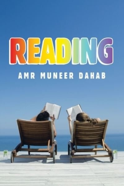 Cover for Amr Muneer Dahab · Reading (Pocketbok) (2021)