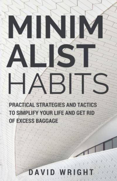 Cover for David Wright · Minimalist Habits (Paperback Book) (2020)