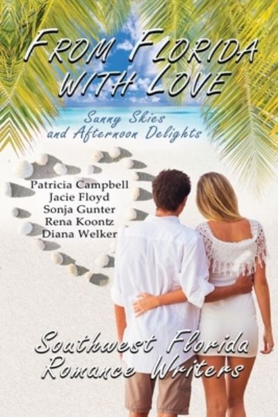 Cover for Jacie Floyd · From Florida With Love: Sunny Skies and Afternoon Delights (Paperback Book) (2020)