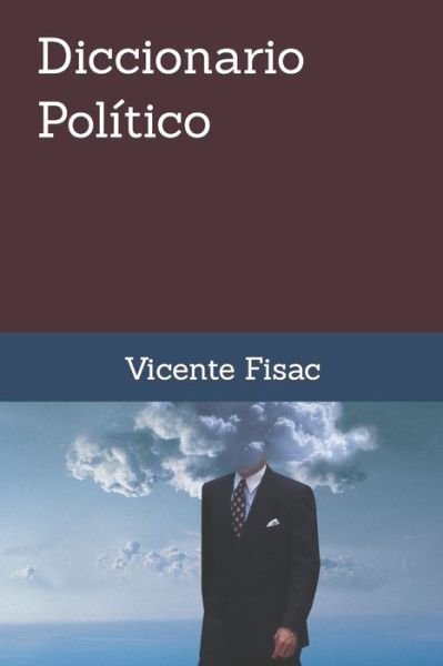 Cover for Vicente Fisac · Diccionario Politico (Paperback Book) (2019)