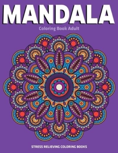 Cover for Gift Aero · Mandala Coloring Book Adult (Paperback Bog) (2019)
