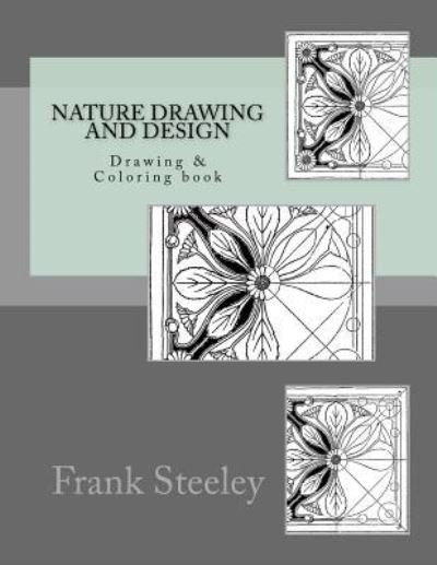 Cover for Frank Steeley · Nature drawing and design (Paperback Bog) (2018)