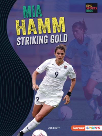 Cover for Joseph Levit · Mia Hamm (Paperback Book) (2021)