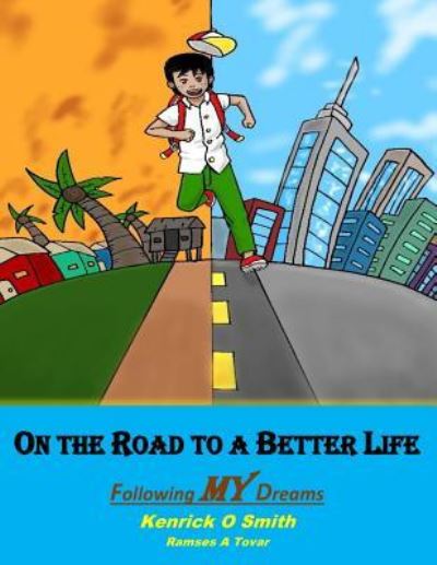 Cover for Ramses a Tovar · On the Road to a Better Life (Paperback Book) (2018)