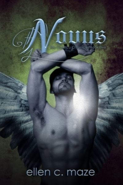 Novus - The Corescu Chronicles - Ellen C Maze - Books - Little Roni Publishers, LLC - 9781734047486 - July 17, 2020