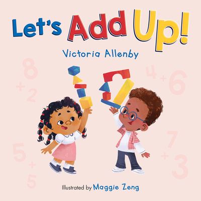 Cover for Victoria Allenby · Let's Add Up! - Big, Little Concepts (Hardcover Book) (2023)