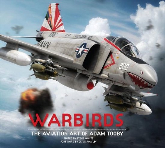 Cover for Adam Tooby · Warbirds: The Aviation Art of Adam Tooby (Inbunden Bok) (2014)