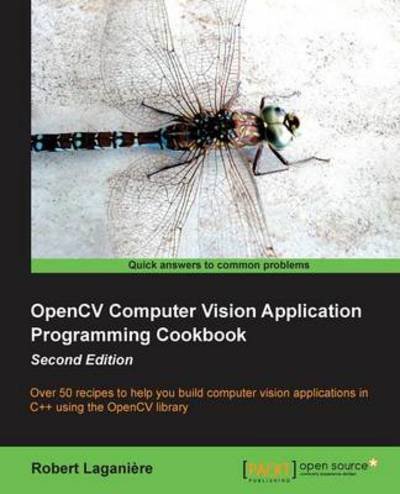 Cover for Robert Laganiere · OpenCV Computer Vision Application Programming Cookbook (Paperback Book) (2013)