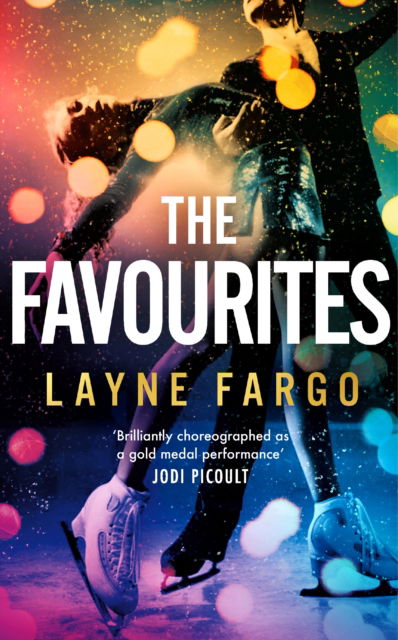 Cover for Layne Fargo · The Favourites (Inbunden Bok) (2025)