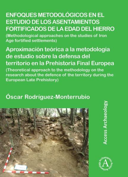 Cover for Oscar Rodriguez Monterrubio · Enfoques metodologicos en el estudio de los asentamientos fortificados de la edad del hierro (Paperback Book) (2016)