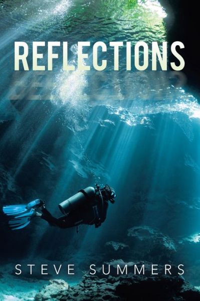 Cover for Steve Summers · Reflections (Paperback Book) (2020)