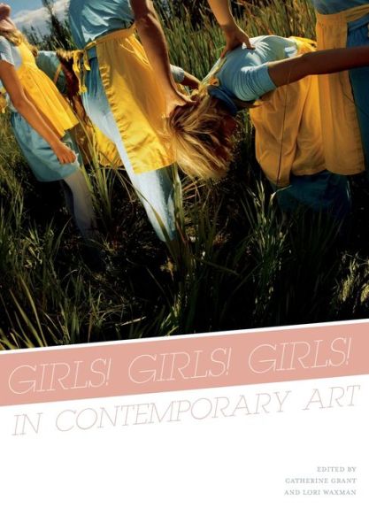 Cover for Girls! Girls! Girls! in Contemporary Art (Paperback Book) (2011)