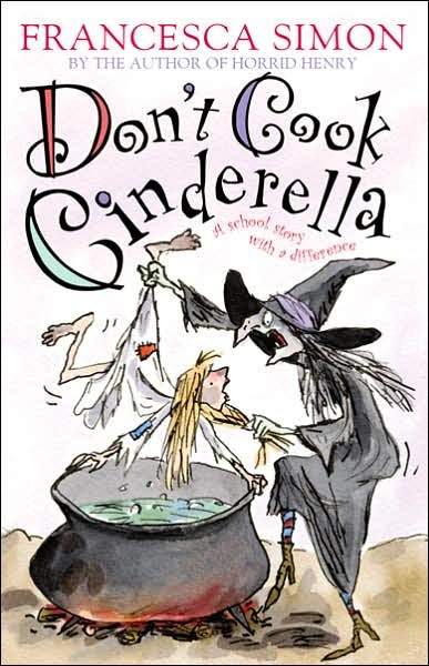 Cover for Francesca Simon · Don't Cook Cinderella (Paperback Bog) (2005)