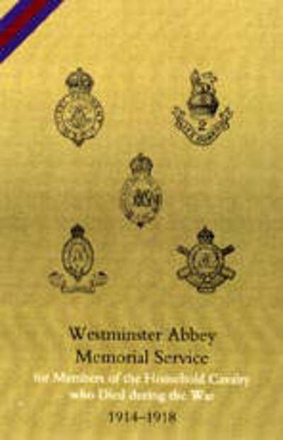 Cover for Press, Naval &amp; Military · Westminster Abbey, Memorial Service for Members of the Household Cavalry Who Died During the War (Taschenbuch) (1956)