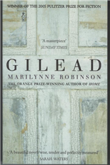 Cover for Marilynne Robinson · Gilead: An Oprah's Book Club Pick (Paperback Book) [1th edição] (2006)