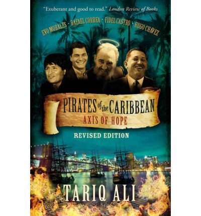 Cover for Tariq Ali · Pirates of the Caribbean: Axis of Hope (Paperback Bog) (2008)