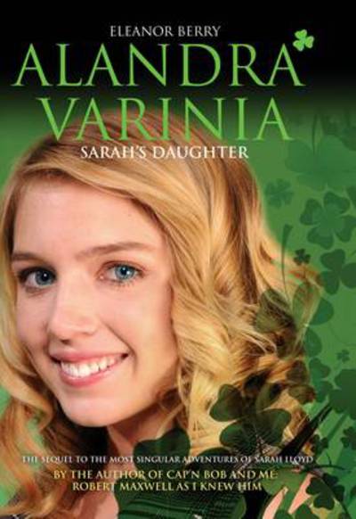 Cover for Eleanor Berry · Alandra Varinia: Sarah's Daughter (Paperback Book) (2009)