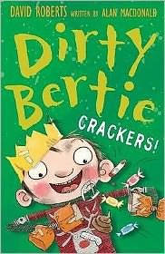 Cover for Alan MacDonald · Crackers! - Dirty Bertie (Paperback Bog) [UK edition] (2008)