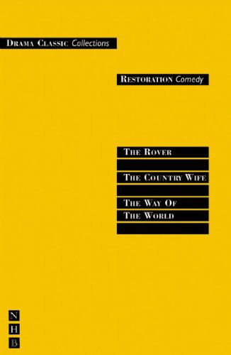 Restoration Comedy: Three Plays - Drama Classic Collections - Aphra Behn - Książki - Nick Hern Books - 9781854598486 - 3 października 2005