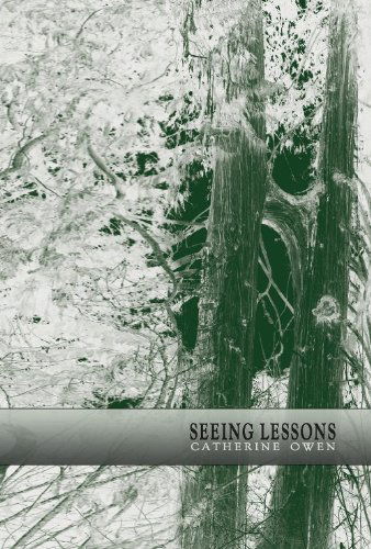 Cover for Catherine Owen · Seeing Lessons (Paperback Book) (2010)