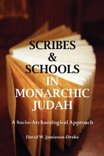 Cover for David W. Jamieson-drake · Scribes and Schools in Monarchic Judah, Second Edition: a Socio-archeological Approach (Social World of Biblical Antiquity) (Paperback Book) (2011)