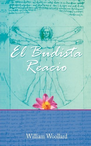 Cover for William Woollard · El Budista Reacio (Paperback Book) [Spanish edition] (2011)