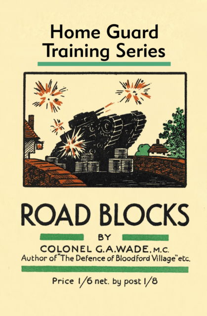 Cover for Colonel G a Wade · Road Blocks (Hardcover Book) (2025)