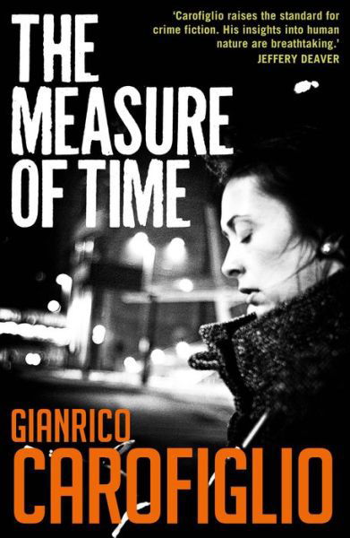 Cover for Gianrico Carofiglio · The Measure of Time - Guido Guerrieri (Paperback Bog) (2021)