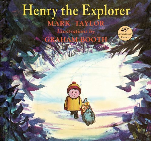 Cover for Mark Taylor · Henry the Explorer (Gebundenes Buch) [Anniversary edition] (2011)